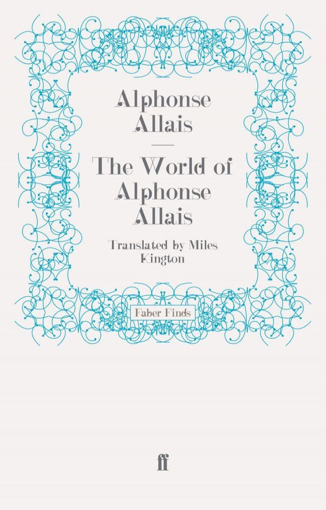  The World of Alphonse Allais(Kobo/電子書)