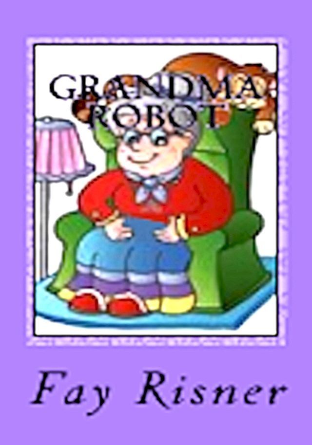  Grandma Robot(Kobo/電子書)