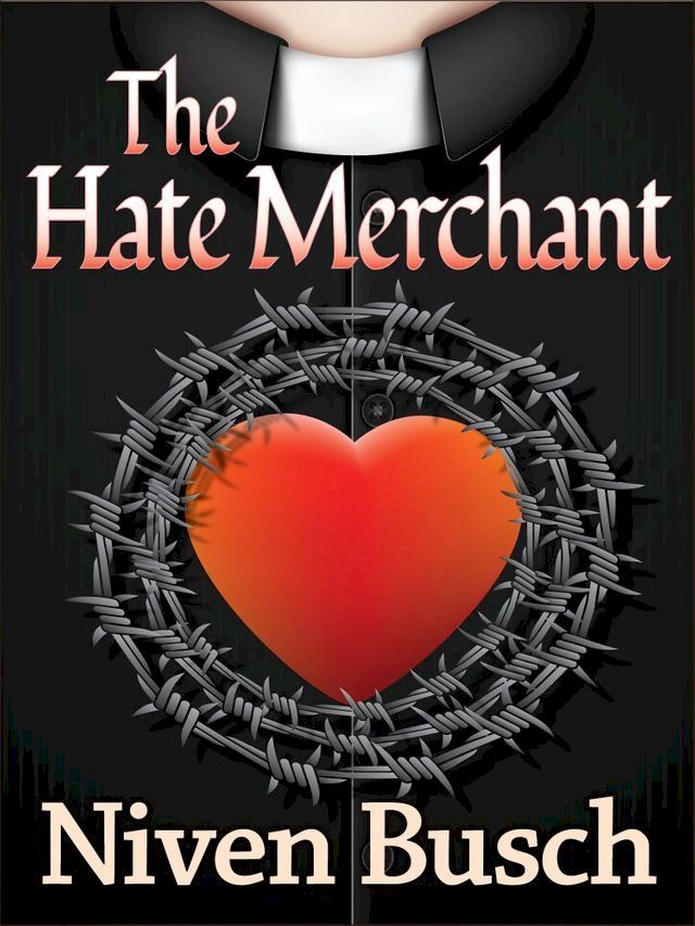  The Hate Merchant(Kobo/電子書)