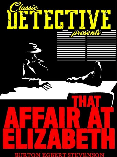 That Affair At Elizabeth(Kobo/電子書)