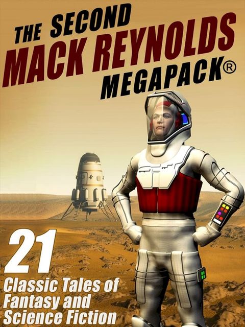 The Second Mack Reynolds MEGAPACK(Kobo/電子書)