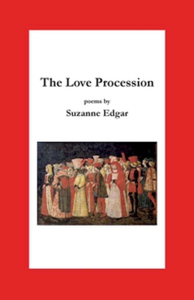  The Love Procession(Kobo/電子書)