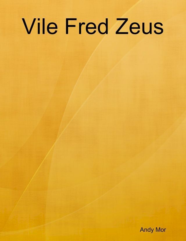  Vile Fred Zeus(Kobo/電子書)