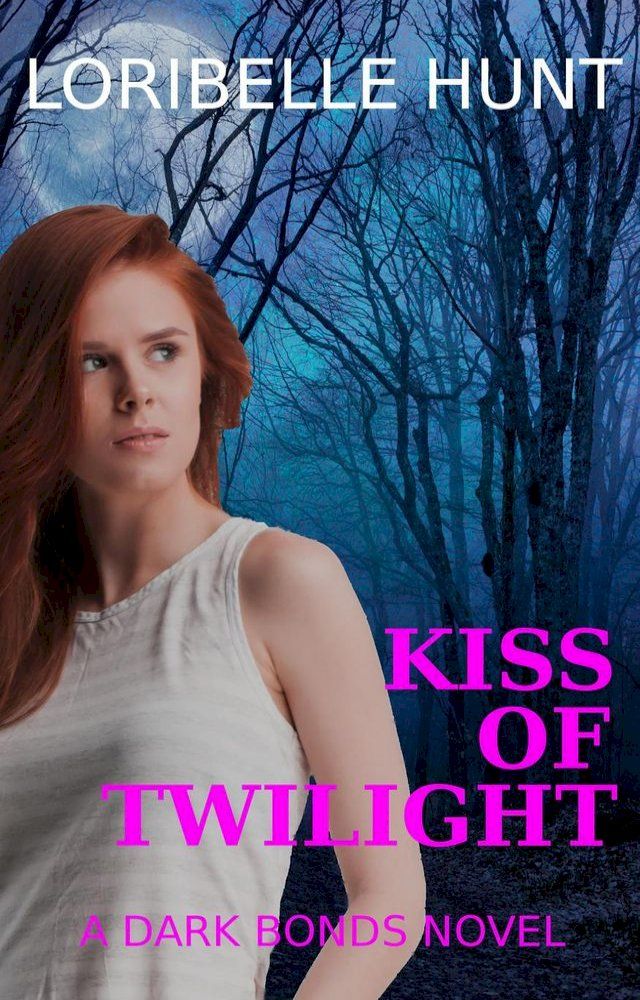  Kiss Of Twilight(Kobo/電子書)