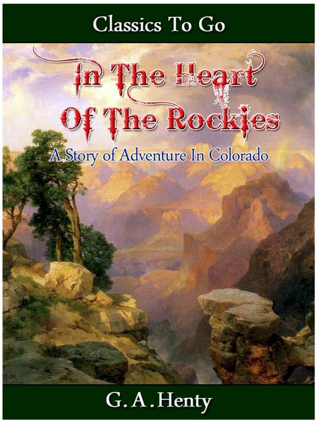  In the Heart of the Rockies(Kobo/電子書)