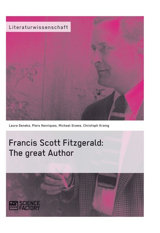  Francis Scott Fitzgerald: The great Author(Kobo/電子書)