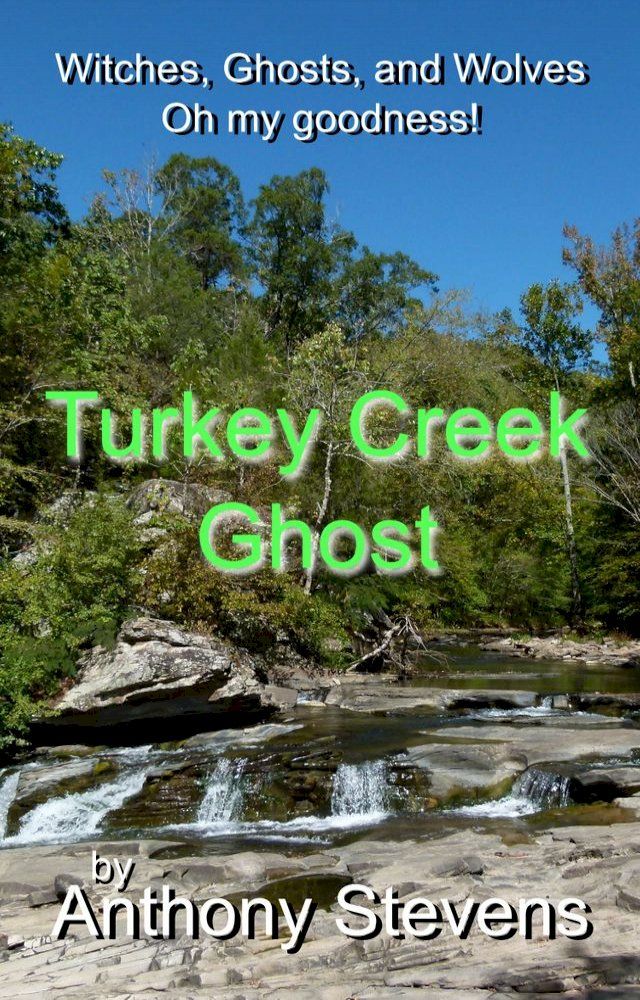  Turkey Creek Ghost(Kobo/電子書)