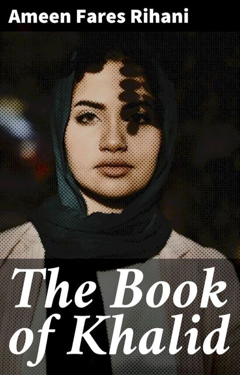 The Book of Khalid(Kobo/電子書)