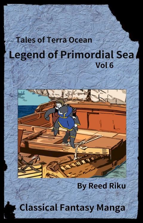 Legends of Primordial Sea Issue 6(Kobo/電子書)