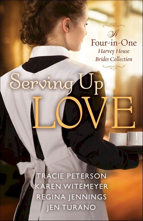 Serving Up Love(Kobo/電子書)