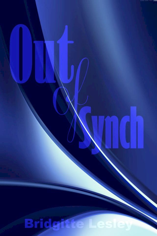  Out of Synch(Kobo/電子書)