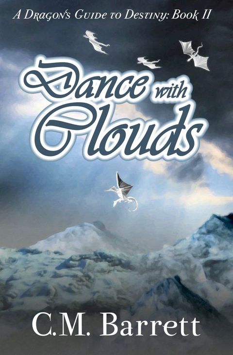 Dance with Clouds(Kobo/電子書)