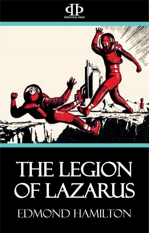 The Legion of Lazarus(Kobo/電子書)