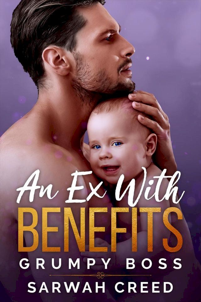  An Ex with Benefits(Kobo/電子書)