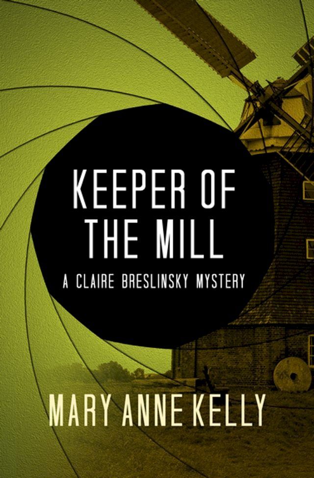  Keeper of the Mill(Kobo/電子書)