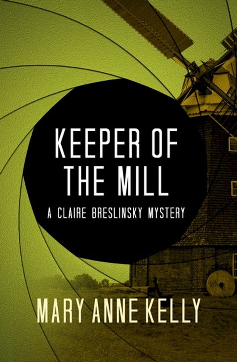 Keeper of the Mill(Kobo/電子書)