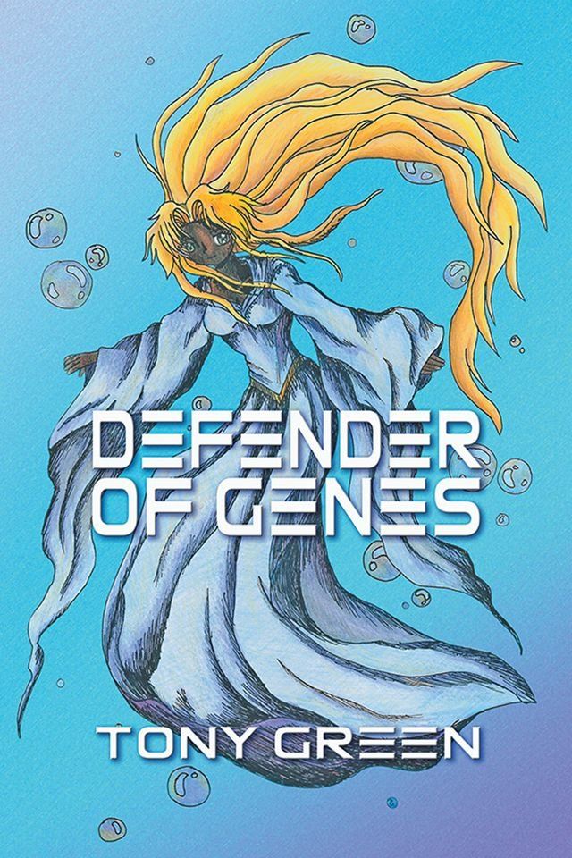  Defender of Genes(Kobo/電子書)