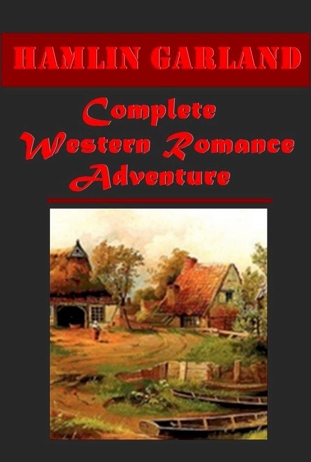  Complete Western Romance Adventure Antholgies(Kobo/電子書)