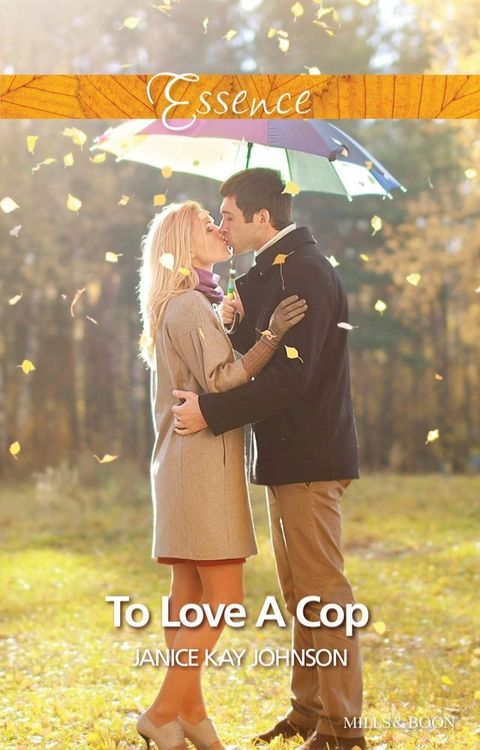 To Love A Cop(Kobo/電子書)