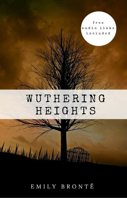 Emily Bront&euml;: Wuthering Heights(Kobo/電子書)