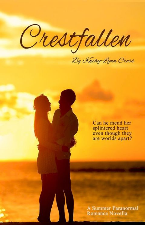 Crestfallen - A Summer Paranormal Romance Novella(Kobo/電子書)