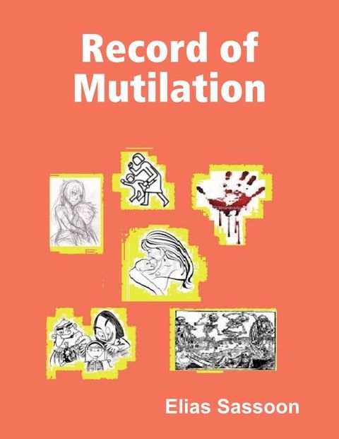 Record of Mutilation(Kobo/電子書)