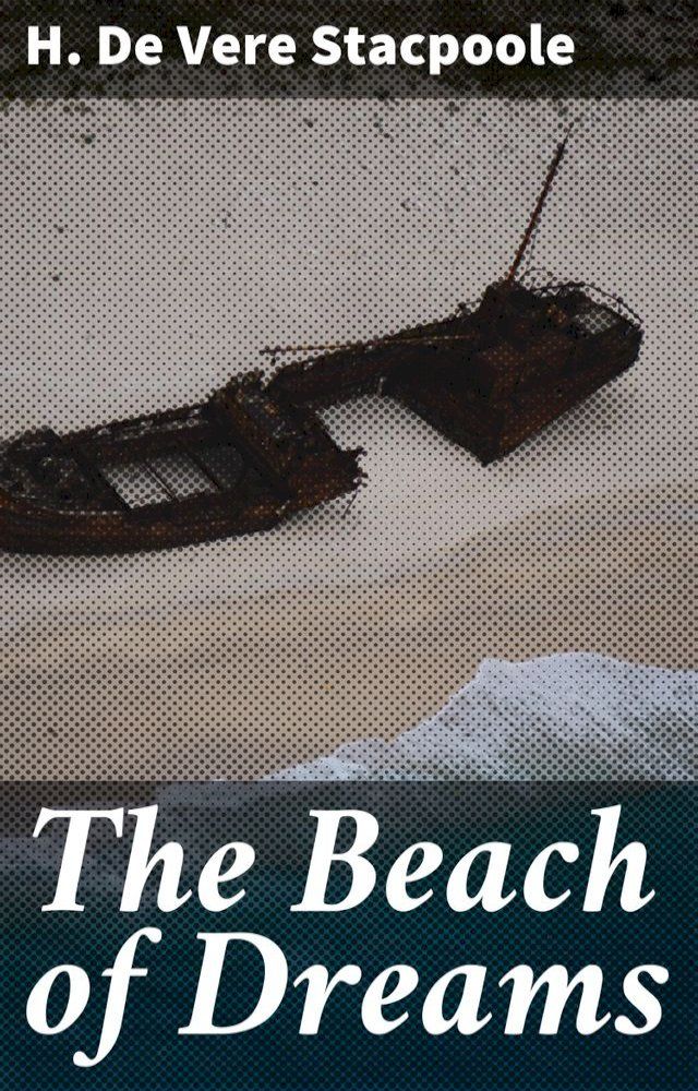  The Beach of Dreams(Kobo/電子書)