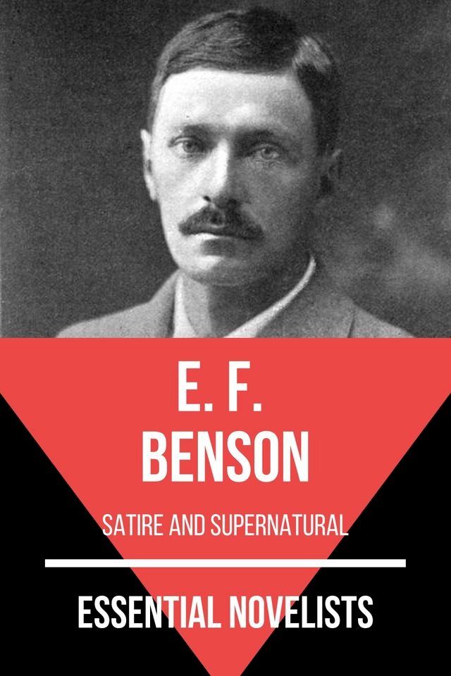  Essential Novelists - E. F. Benson(Kobo/電子書)