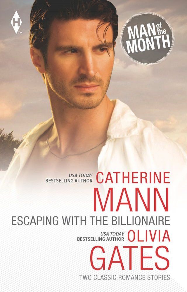  Escaping with the Billionaire: The Maverick Prince / Billionaire, M.D.(Kobo/電子書)