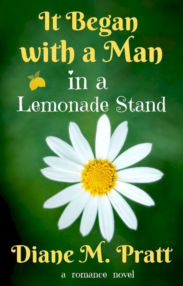  It Began with a Man in a Lemonade Stand(Kobo/電子書)