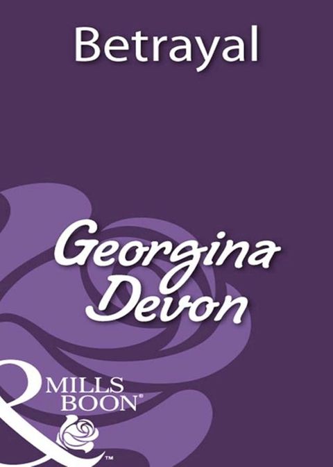 Betrayal (Mills & Boon Historical)(Kobo/電子書)