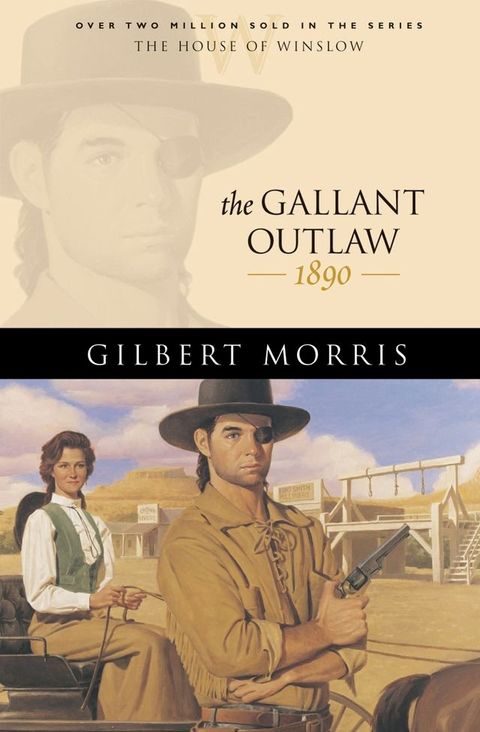 Gallant Outlaw, The (House of Winslow Book #15)(Kobo/電子書)