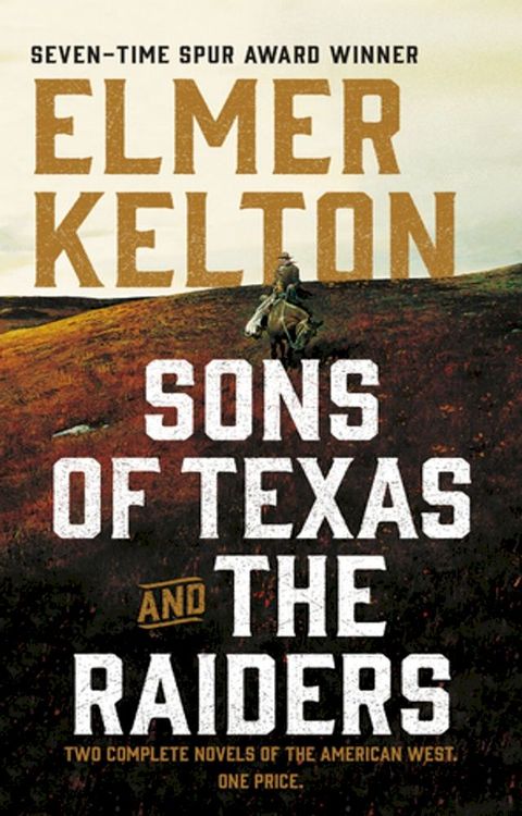 Sons of Texas and The Raiders: Sons of Texas(Kobo/電子書)