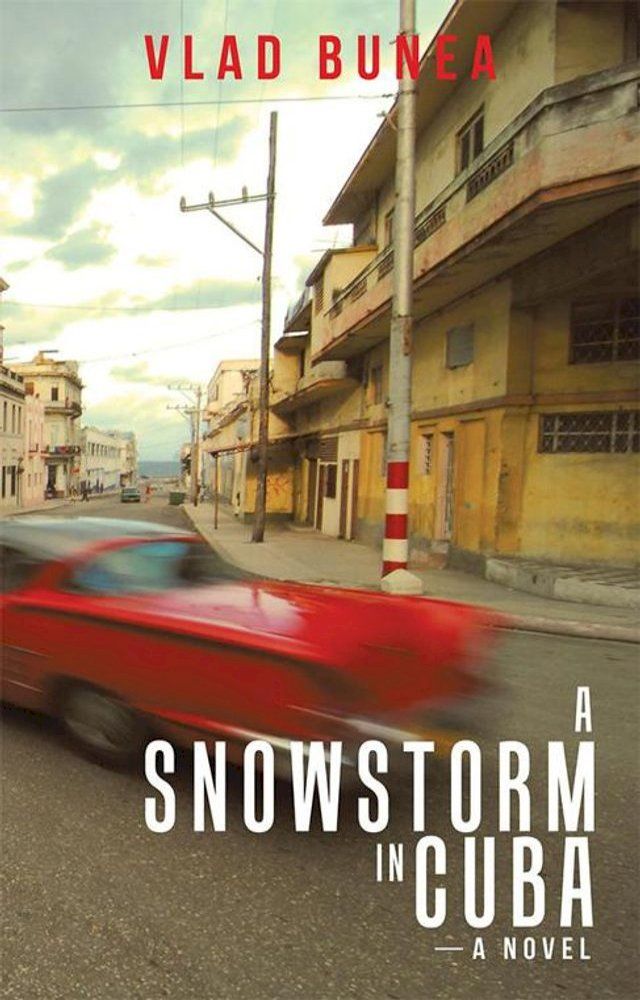  A Snowstorm in Cuba(Kobo/電子書)