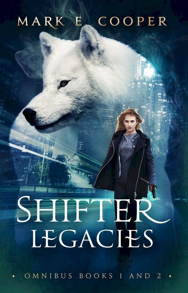  Shifter Legacies Series(Kobo/電子書)