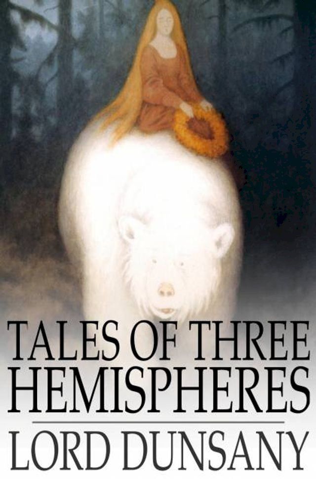  Tales of Three Hemispheres(Kobo/電子書)