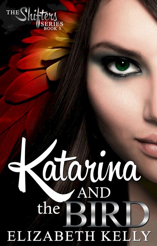  Katarina and the Bird(Kobo/電子書)