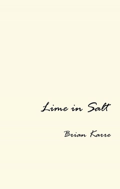 Lime in Salt(Kobo/電子書)