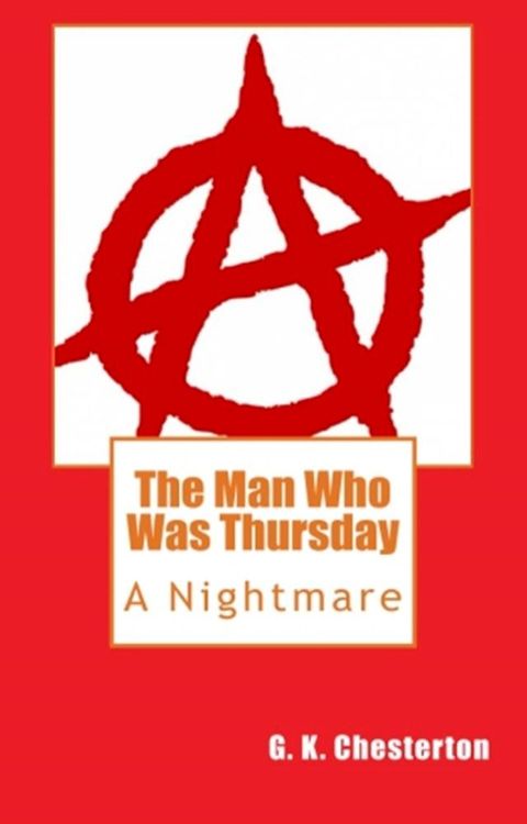 The Man Who Was Thursday(Kobo/電子書)