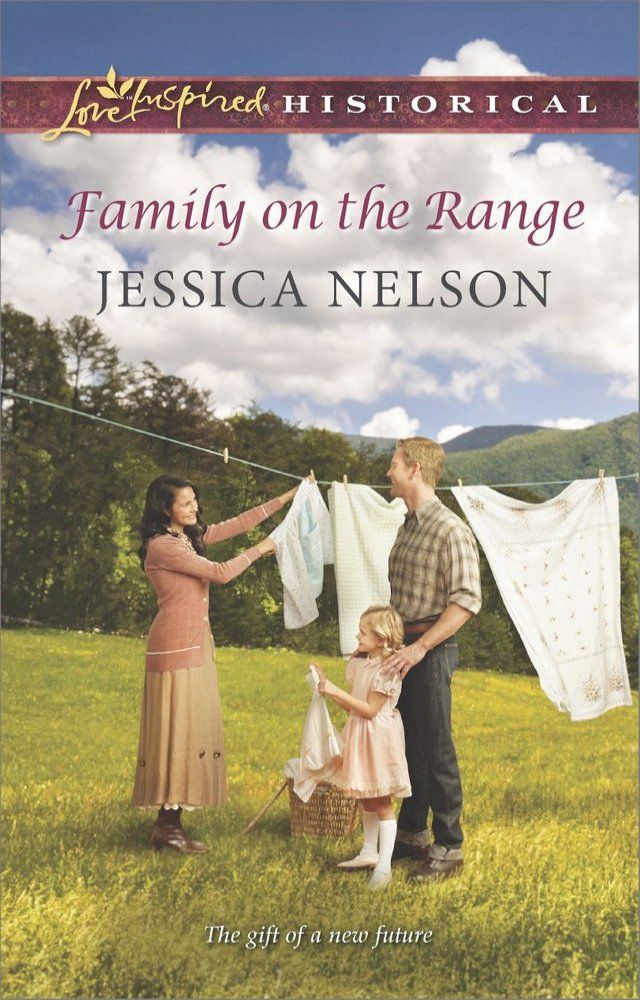  Family On The Range (Mills & Boon Love Inspired Historical)(Kobo/電子書)