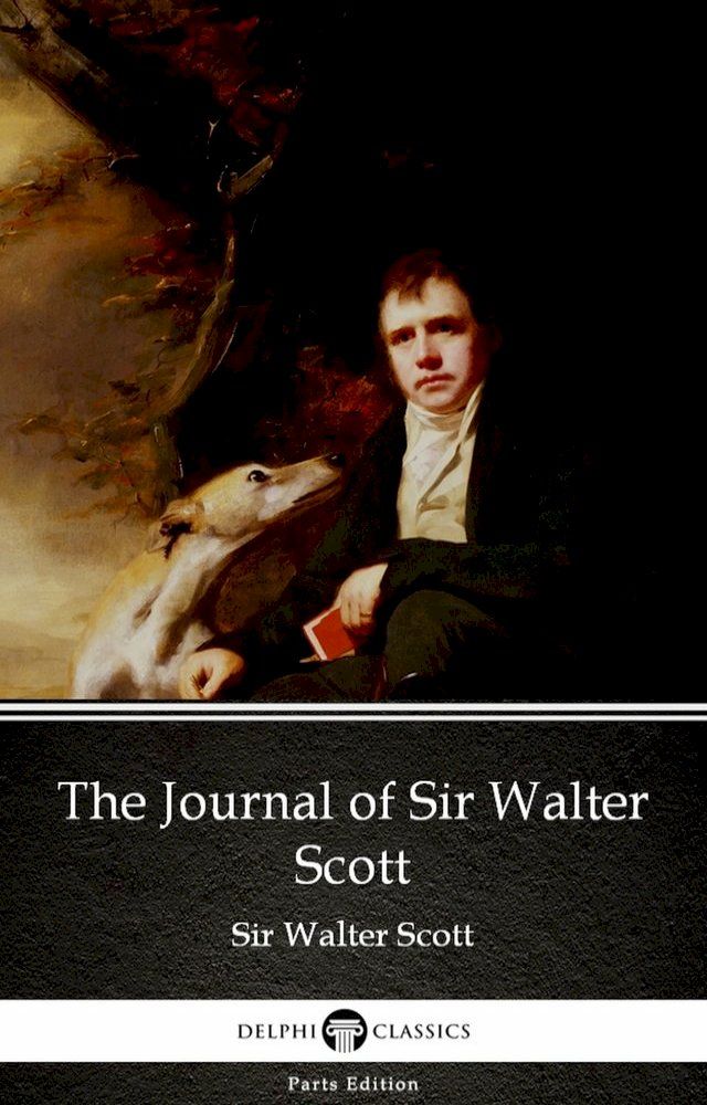  The Journal of Sir Walter Scott by Sir Walter Scott (Illustrated)(Kobo/電子書)