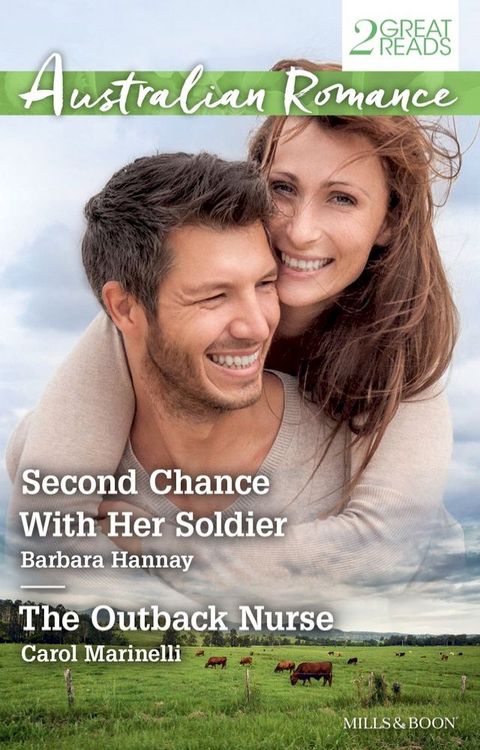 Second Chance With Her Soldier/The Outback Nurse(Kobo/電子書)