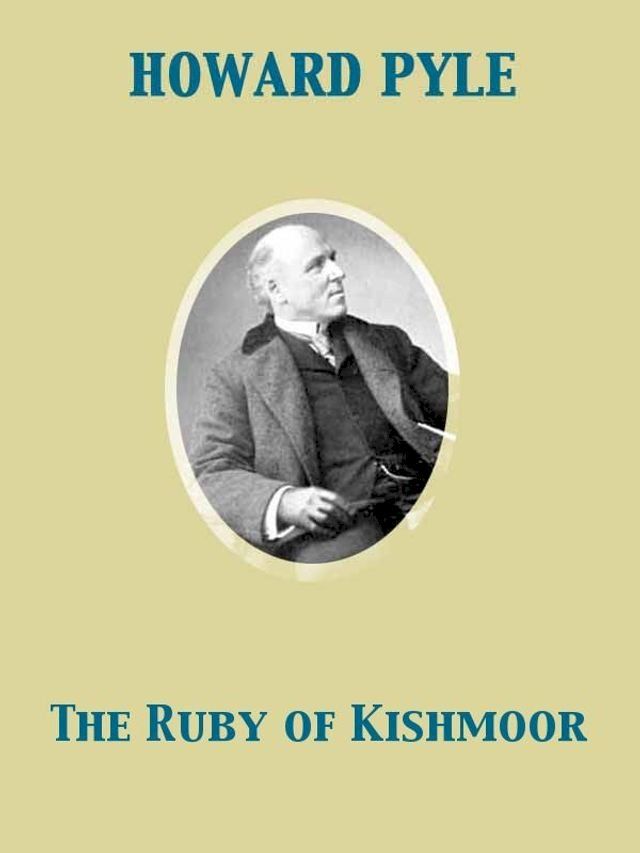  The Ruby of Kishmoor(Kobo/電子書)