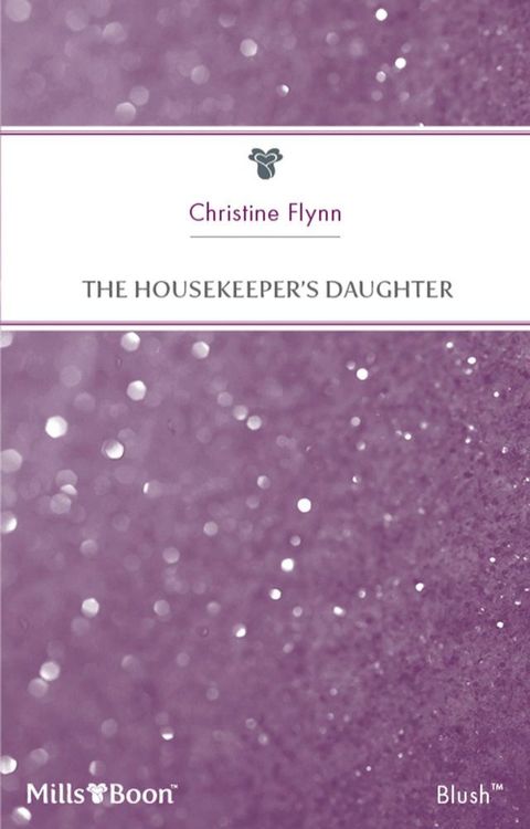 The Housekeeper's Daughter(Kobo/電子書)