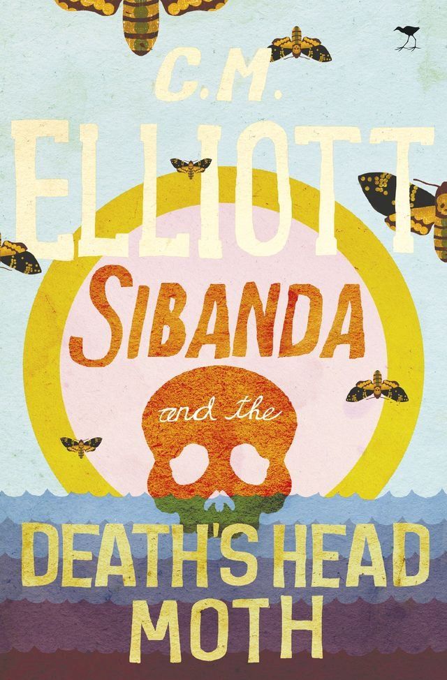  Sibanda and the Death's Head Moth(Kobo/電子書)