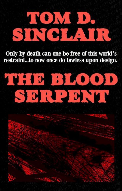 The Blood Serpent(Kobo/電子書)