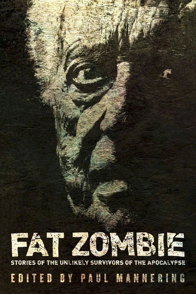  Fat Zombie(Kobo/電子書)