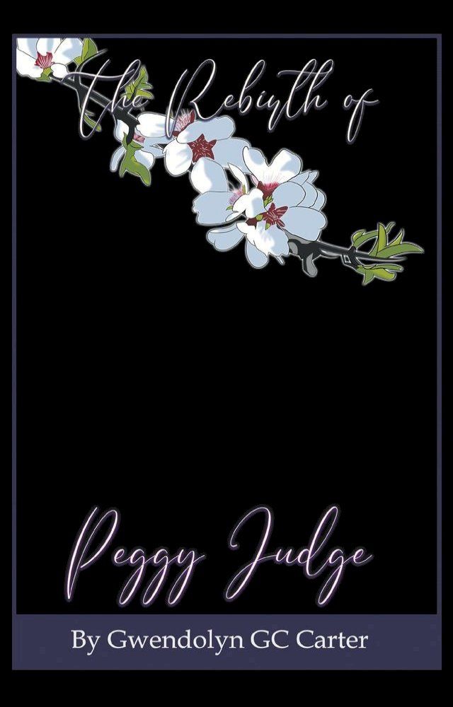  The Rebirth of Peggy Judge(Kobo/電子書)