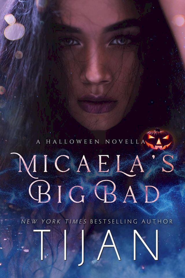  Micaela's Big Bad: A Halloween Novella(Kobo/電子書)