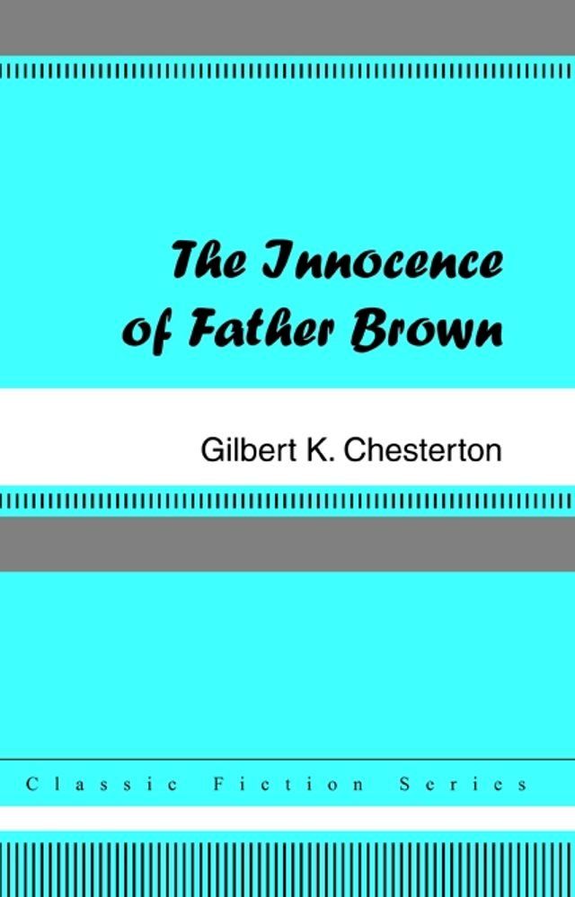  The Innocence of Father Brown(Kobo/電子書)